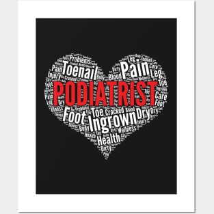 Podiatrist Heart Shape Word Cloud Foot doctor graphic Posters and Art